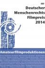 Deutscher Menschenrechts-Filmpreis 2014