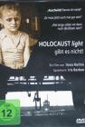 Holocaust light - gibt es nicht!