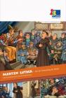 Martin Luther - Von der Erneuerung der Kirche
