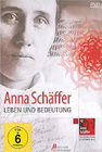 Anna Schäffer - Leben und Bedeutung