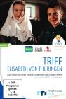 Triff Elisabeth von Thüringen